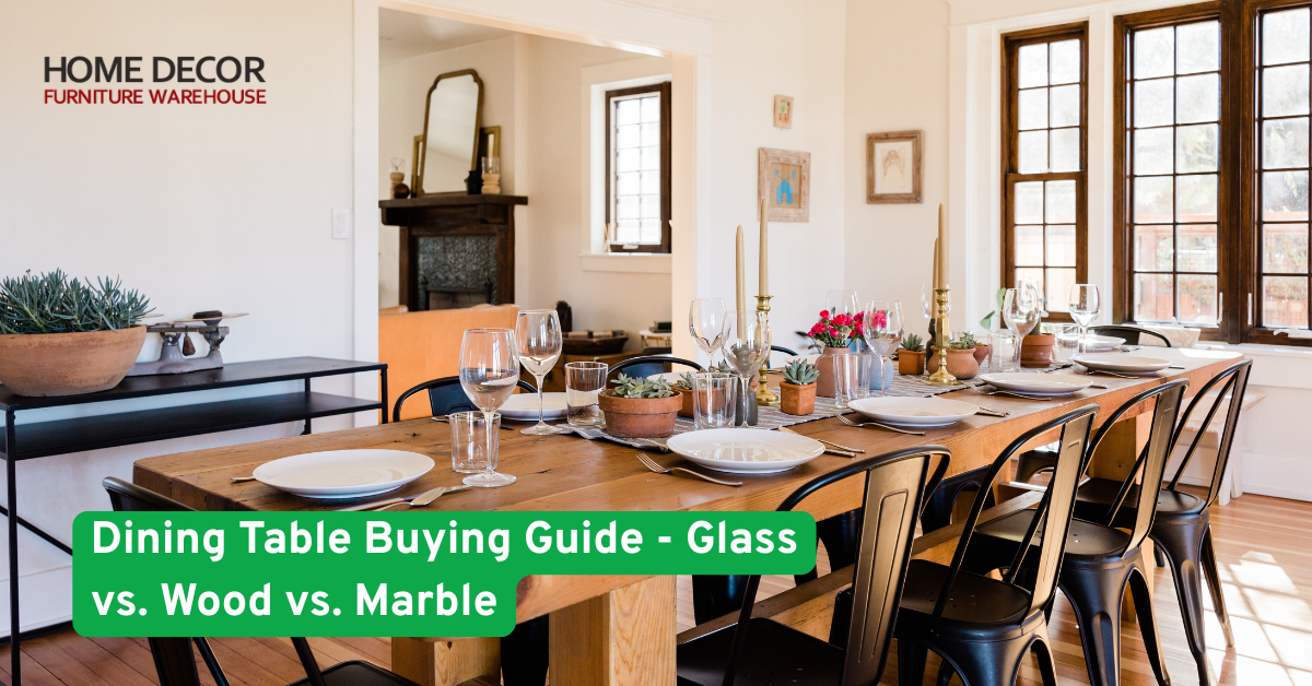 Dining Table Buying Guide: Glass vs. Wood vs. Marble